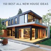 在飛比找誠品線上優惠-150 Best All New House Ideas