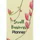 Small Business Planner: Floral Expense Organizer for Entrepreneurs
