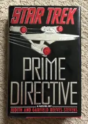 Prime Directive by Judith and Garfield Reeves-Stevens