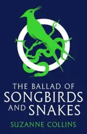 The Ballad of Songbirds and Snakes (The Hunger Games) by Suzanne Collins Paperba