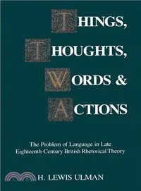 在飛比找三民網路書店優惠-Things, Thoughts, Words, and A