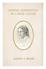 BUTLER, JOSEPHINE ELIZABETH GREY (1828-1906) Personal Reminiscences of a Great C