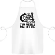 Two Wheels Move the Soul Motorcycle Biker Cotton Apron 100% Organic