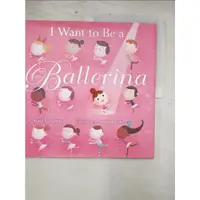 在飛比找蝦皮購物優惠-I Want to Be a Ballerina_Membr