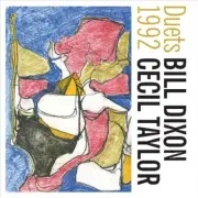 BILL DIXON/CECIL TAYLOR DUETS 1992 NEW LP