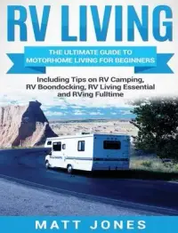 在飛比找博客來優惠-RV Living: The Ultimate Guide 