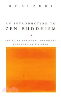 在飛比找三民網路書店優惠-An Introduction To Zen Buddhis