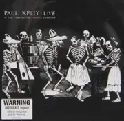 Paul Kelly - Live At Continental and Esplanad CD