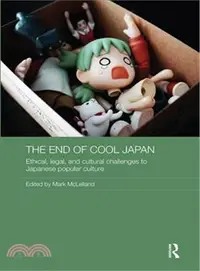 在飛比找三民網路書店優惠-The End of Cool Japan ― Ethica