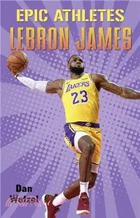 在飛比找三民網路書店優惠-Epic Athletes: LeBron James