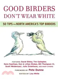 在飛比找三民網路書店優惠-Good Birders Don't Wear White 