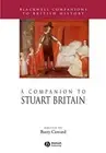 A Companion to Stuart Britain by Barry Coward (English) Paperback Book