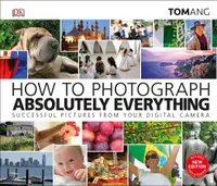 在飛比找誠品線上優惠-How to Photograph Absolutely E