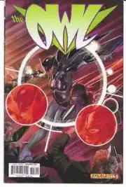 OWL #3 DYNAMITE COMICS 2013 NM (9.4)