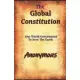 The Global Constitution: One World Government To Save The Earth