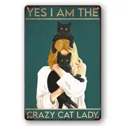 2x Tin Sign Yes I Am The Crazy Cat Lady Black Rustic Decorative Vintage