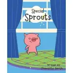 SPECIAL SPROUTS