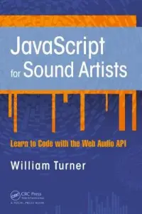 在飛比找博客來優惠-JavaScript for Sound Artists: 