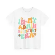 Retro Groovy In My Admin Assistant Era T-Shirt, Cute Flower Power Tee T-Shirt
