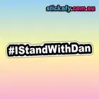 I Stand With Dan Sticker | Vinyl Car Decal Funny Aussie Meme Adult