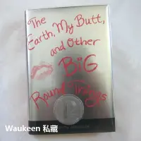 在飛比找Yahoo!奇摩拍賣優惠-地球我的屁屁跟其它大又圓的東西 The Earth My B