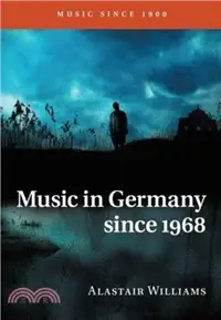 在飛比找三民網路書店優惠-Music in Germany since 1968