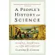 A People’s History of Science: Miners, Midwives, and Low Mechanicks