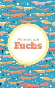 Adressbuch Fuchs by Journals R. Us (German) Paperback Book