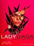 在飛比找三民網路書店優惠-Lady GaGa: Critical Mass Fashi