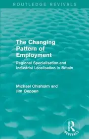 The Changing Pattern of Employment: Regional Specialisation and Industrial Local