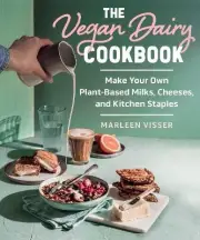 The Vegan Dairy Cookbook - 9781510777637
