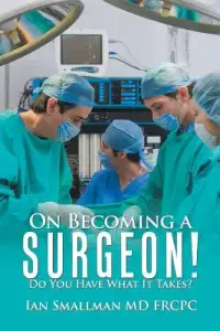 在飛比找博客來優惠-On Becoming a Surgeon! Do You 