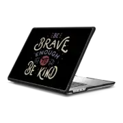 MacBook Pro 16-inch (M1 - M4) Impact Case Be Brave Enough To Be Kind