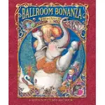 BALLROOM BONANZA