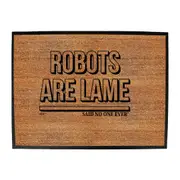 Sailing Robots Are Lame Snoe - Funny Novelty Doormat Man Cave Floor mat