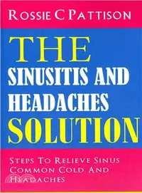 在飛比找三民網路書店優惠-The Sinusitis and Headaches So