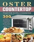 Oster Countertop Toaster Oven Cookbook by Pagan, Andrea -Paperback