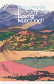 The Forty Days of Musa Dagh by Franz Werfel (English) Paperback Book
