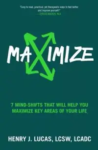 在飛比找博客來優惠-Maximize: 7 Mind-Shifts That W