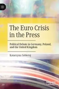 在飛比找博客來優惠-The Euro Crisis in the Press: 