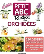 Petit ABC Rustica des Orchidées (LES PETITS ABC) (French Edition)