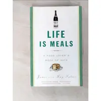 在飛比找蝦皮購物優惠-Life Is Meals: A Food Lover’s 