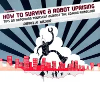 在飛比找博客來優惠-How to Survive a Robot Uprisin