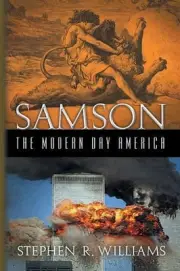 Samson The Modern Day America by Stephen R. Williams (English) Paperback Book