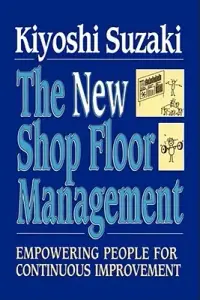 在飛比找博客來優惠-New Shop Floor Management: Emp