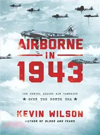 在飛比找三民網路書店優惠-Airborne in 1943 ― The Daring 