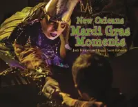 在飛比找博客來優惠-New Orleans Mardi Gras Moments