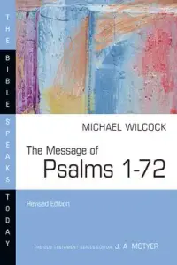 在飛比找博客來優惠-The Message of Psalms 1-72: So