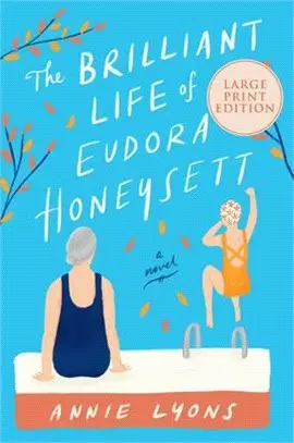 The Brilliant Life of Eudora Honeysett