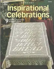 ANNIE'S ATTIC #874518 INSPIRATIONAL CELEBRATIONS™ CROCHET BOOKLET VINTAGE
